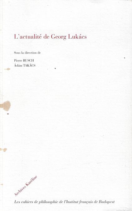 L' actualité de Georges Lukacs - copertina