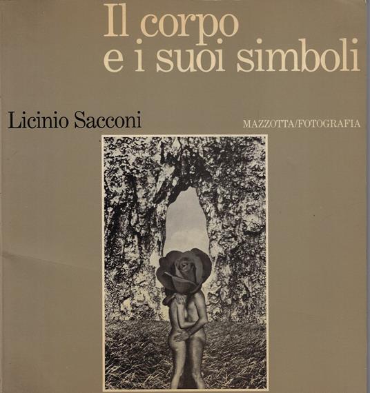 Il corpo e i suoi simboli - Licinio Sacconi - copertina