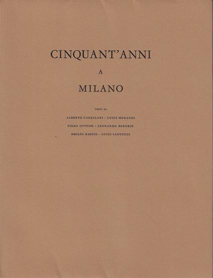 Cinquant'anni a Milano - Alberto Cavallari - copertina