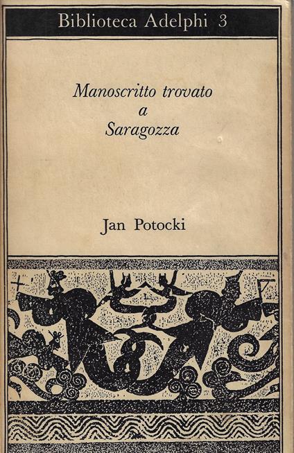 Manoscritto trovato a Saragozza - Jan Potocki - copertina