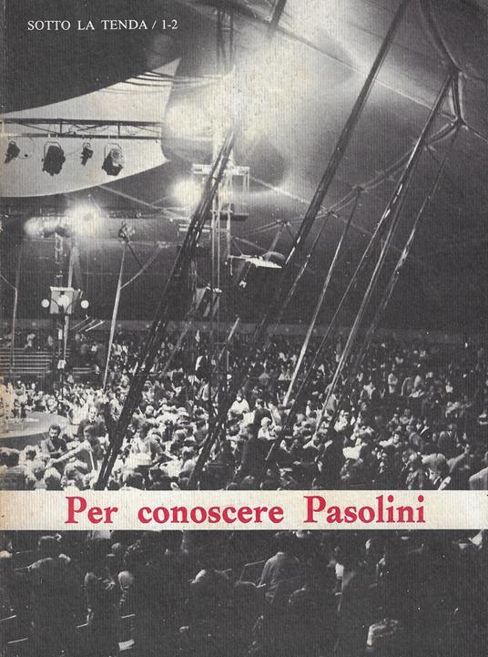 Per conoscere Pasolini - Alberto Moravia - copertina