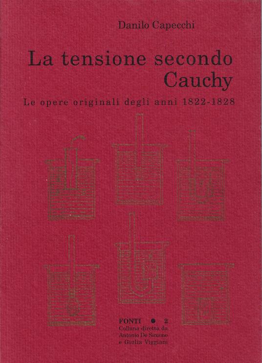 La tensione secondo Cauchy. Le opere originali 1822-1828 - copertina