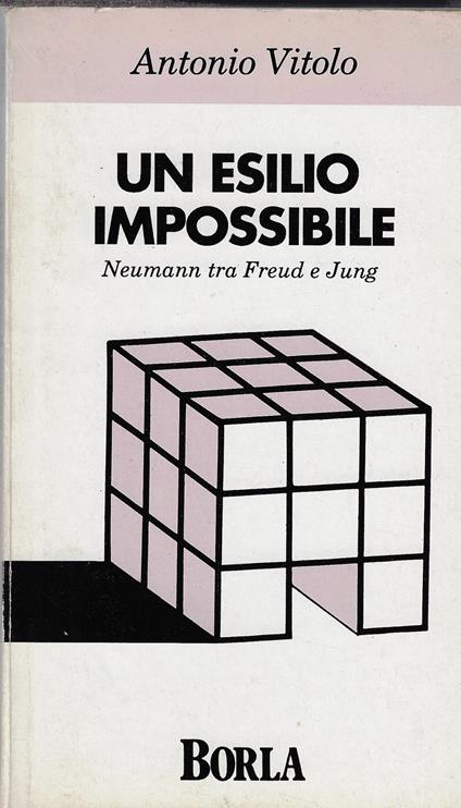 Un esilio impossibile. Neumann tra Freud e Jung - copertina