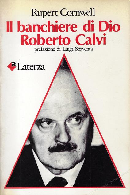 Il banchiere di Dio Roberto Calvi - Rupert Cornwell - copertina