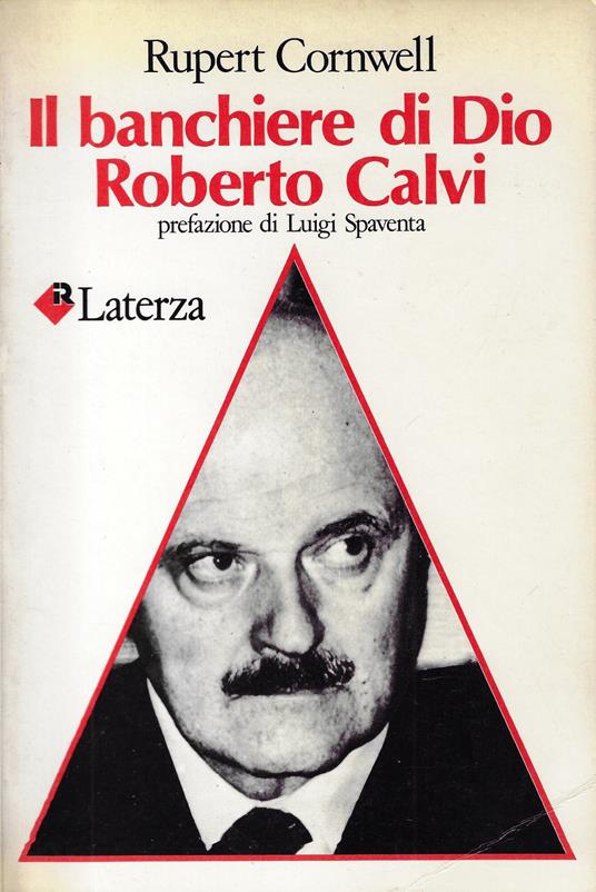 Il banchiere di Dio Roberto Calvi - Rupert Cornwell - copertina