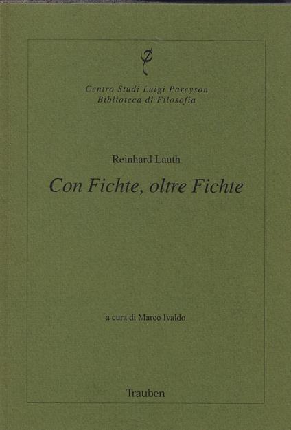 Con Fichte, oltre Fichte - Reinhard Lauth - copertina