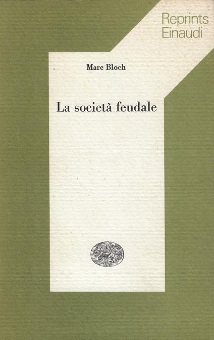 La società feudale - Marc Bloch - copertina
