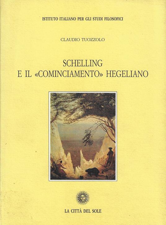 Schelling e il cominciamento hegeliano - copertina