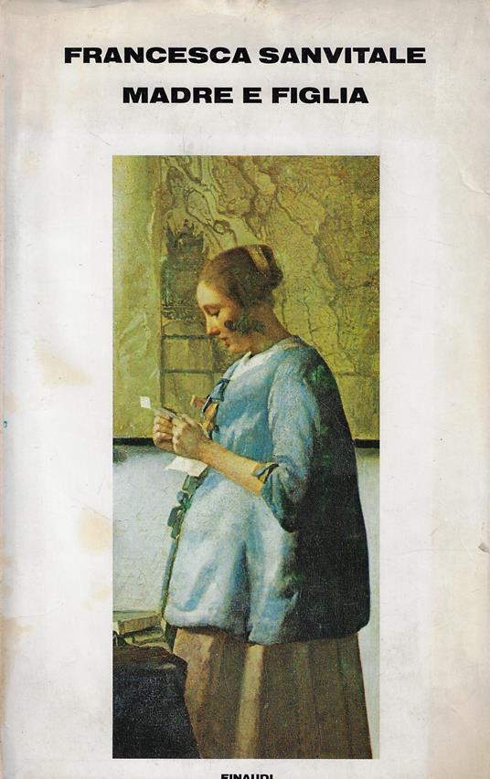 Madre e figlia - Francesca Sanvitale - copertina