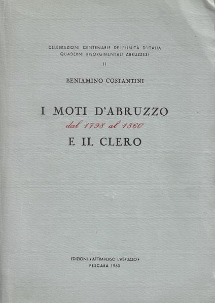 I moti d'Abruzzo dal 1798 al 1860 e il clero - copertina