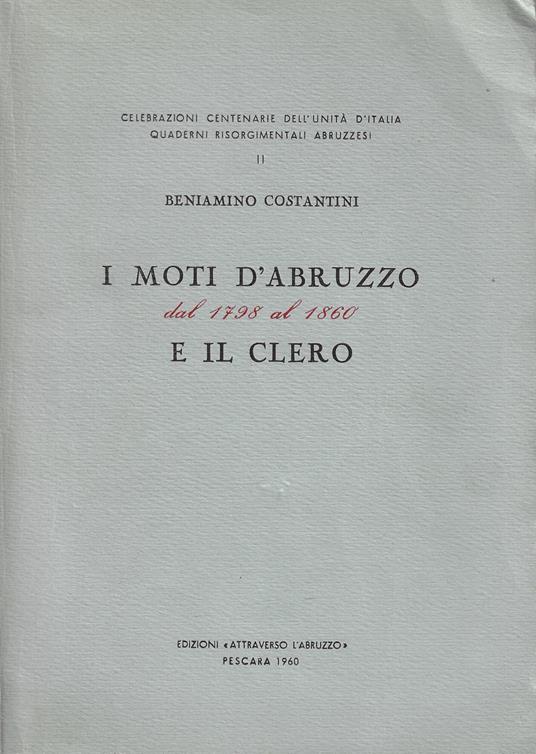 I moti d'Abruzzo dal 1798 al 1860 e il clero - copertina