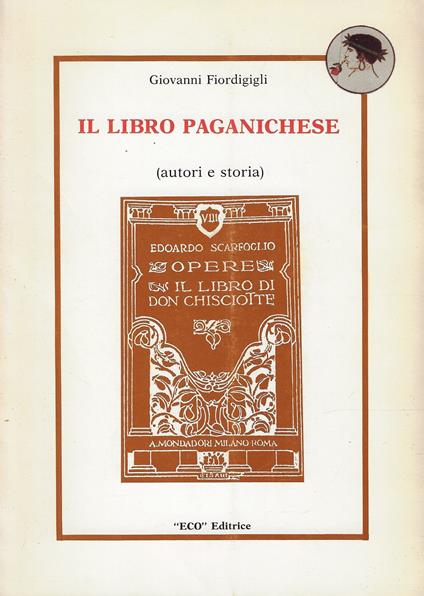 Il libro paganichese : autori e storia - copertina
