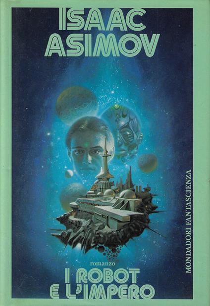 I robot e l'impero - Isaac Asimov - copertina