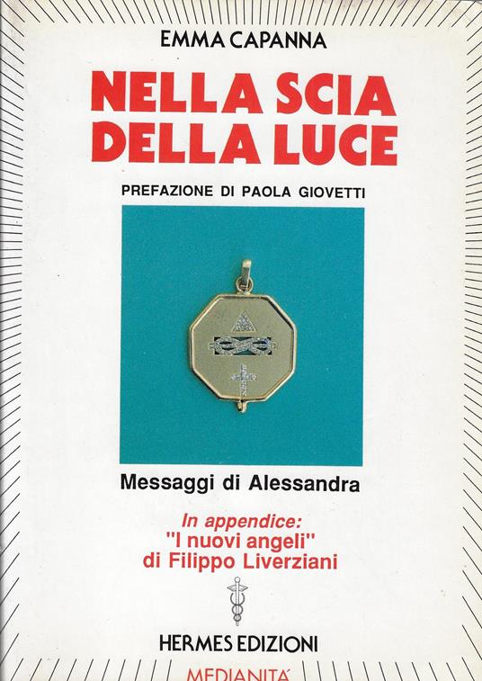 Nella scia della luce : messaggi di Alessandra - copertina