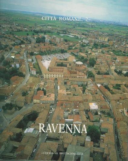 Ravenna Citta' Romane 2 - Valentina Manzelli - copertina