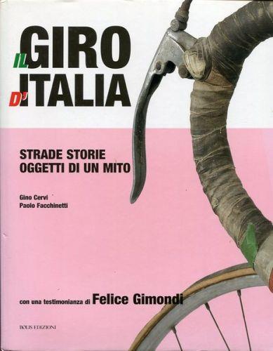 Il Giro d'Italia - Strade Storie Oggetti di un mito - copertina