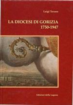 La diocesi di Gorizia 1750-1947