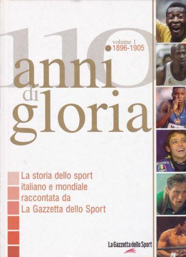 110 anni di gloria (1896-1905). La Gazzetta dello Sport - Elio Trifari - copertina