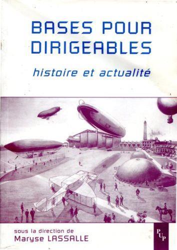 Bases pour dirigeables - histoire et actualité - copertina