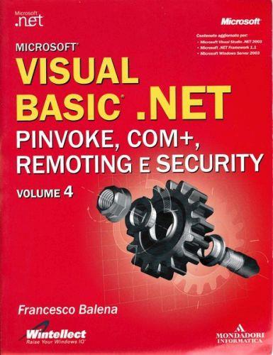 Microsoft Visual Basic.NET - Pinvoke, com+, remoting e security - copertina