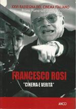 Francesco Rosi. `Cinema e verità. XXVI Rassegna del cinema italiano.`
