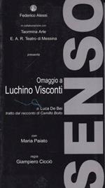 Senso di Luca De Bei. Omaggio a Luchino Visconti