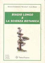Biagio Longo e la scienza botanica
