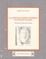 La comunicazione d'impresa e l'ufficio stampa