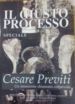 Il giusto processo: Cesare Previti. Un innocente chiamato colpevole. Vol. 11/12 Aprile