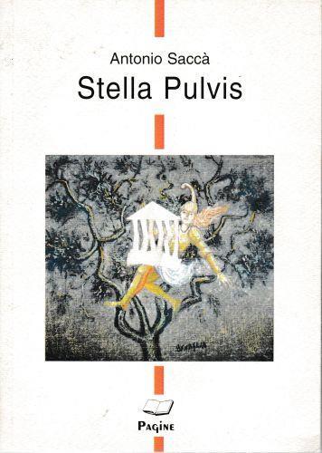 Stella Pulvis - Antonio Saccà - copertina