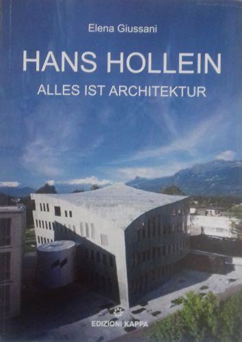 Hans Hollein. Alles ist architektur - Elena Giussani - copertina