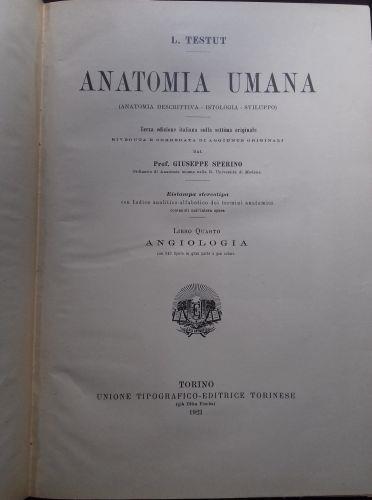 Anatomia Umana. Volume quarto: Angiologia - Léon Testut - copertina