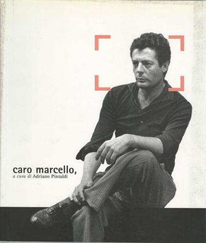 Caro Marcello - Adriano Pintaldi - copertina