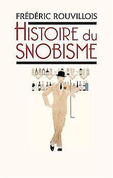 Histoire du snobisme - copertina