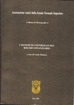I sistemi di controllo del rischio finanziario