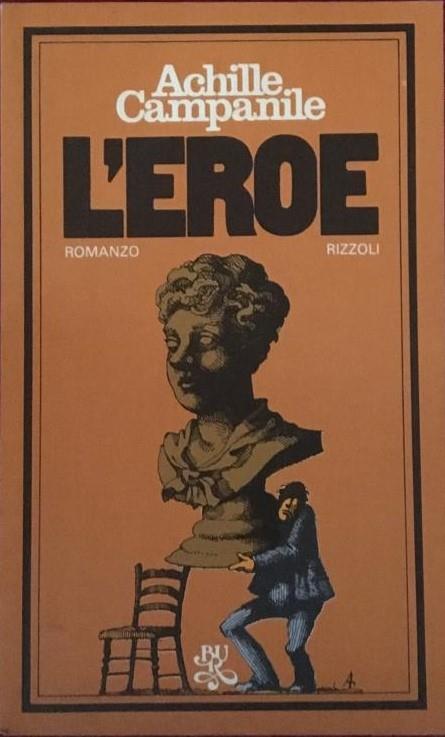 L’eroe - Achille Campanile - 2