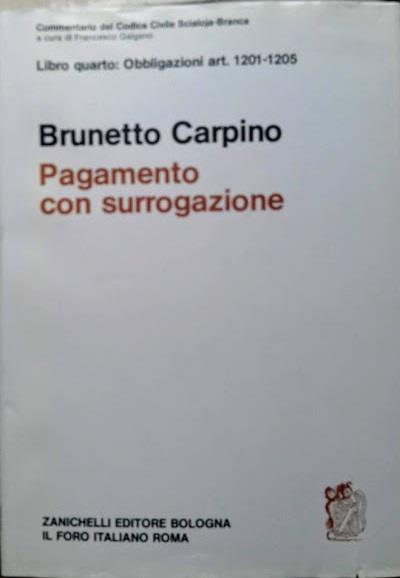 Libro Quarto: Obbligazioni art. 1201-1205 PAGAMENTO CON SURROGAZIONE - copertina