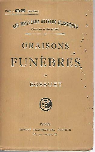 Oraisons funebres - Jacques-Bénigne Bossuet - copertina