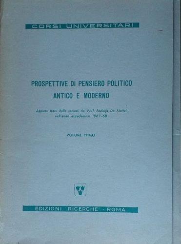 Prospettive di pensiero politico antico e moderno - Rodolfo De Mattei - copertina