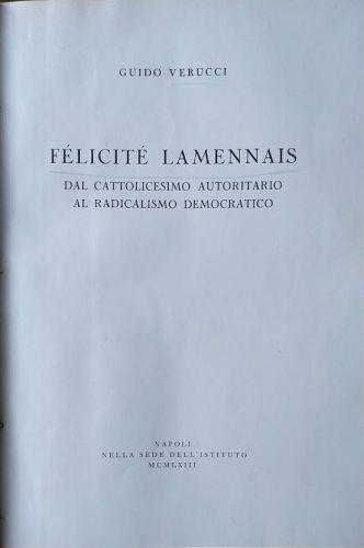 Félicité Laminnais, dal cattolicesimo autoritario al radicalismo democratico - Guido Verucci - copertina