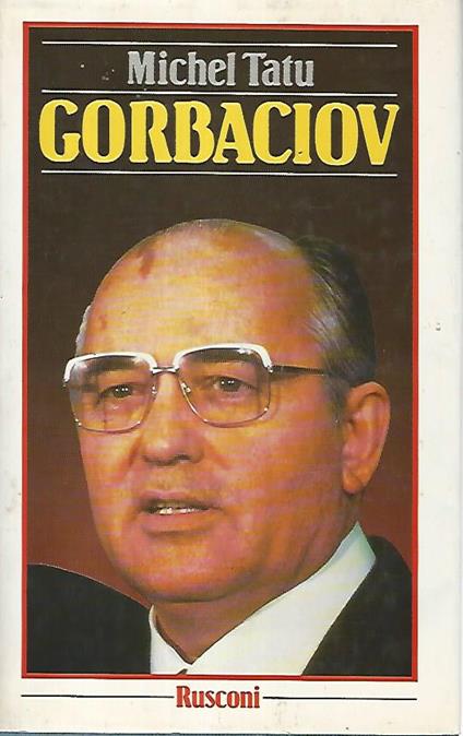 Gorbaciov - Michel Tatu - copertina