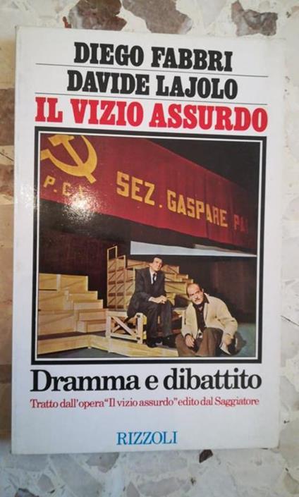 IL Vizio Assurdo Dramma E Dibattito - DIEGO FABBRI DAVIDE LAJOLO - copertina