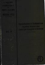 Commentario del Codice e delle leggi di Procedura Civile. Vol. IV. Il procedimento di dichiarazione in prima istanza (fine)-I mezzi per impugnare le sentenze