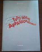 Compagnia Della Rancia Tutti Insieme Appassionatamente