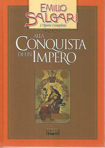 Alla conquista di un impero - Emilio Salgari - copertina