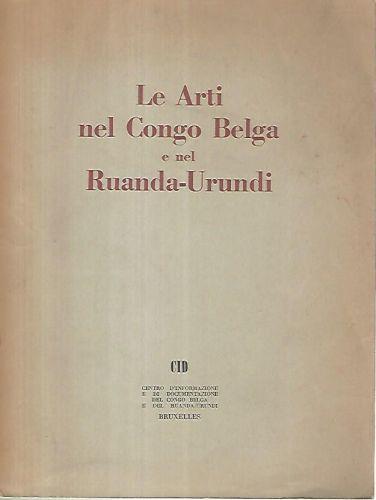 Le arti nel Congo Belga e nel Ruanda Urundi - copertina