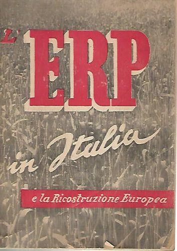 L' ERP in Italia e la ricostruzione Europea - copertina