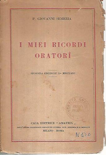 I miei ricordi oratori - P. Giovanni Semeria - copertina