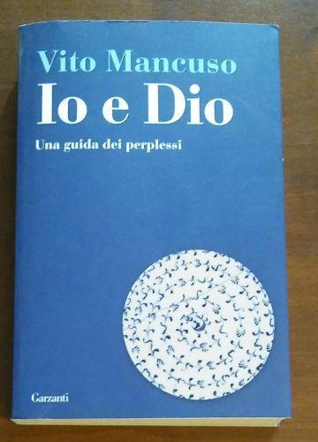 Io e Dio - Vito Mancuso - copertina