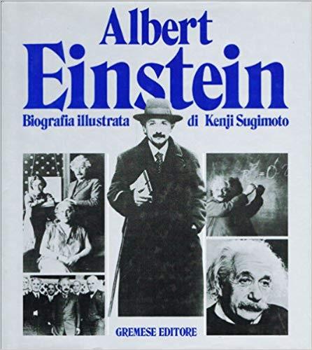 Albert Einstein. Biografia illustrata - copertina